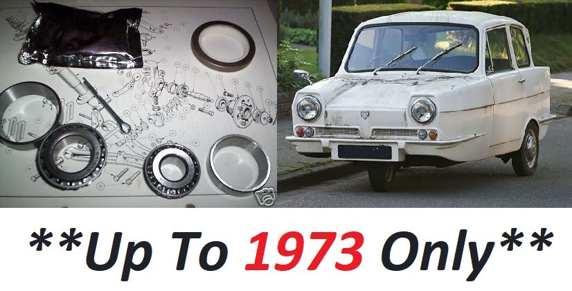 FRONT WHEEL HUB BEARING KIT x1 (Reliant Rebel & Regal) (**1965- 73 Only**) 