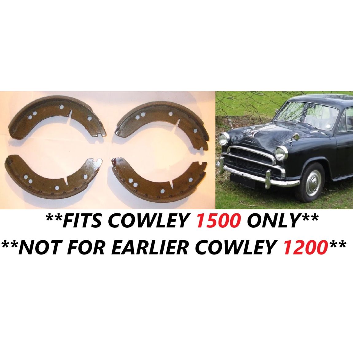 FRONT or REAR BRAKE SHOES SET (Morris Cowley) (**1500cc Only**) (**From 1956- 58**) 