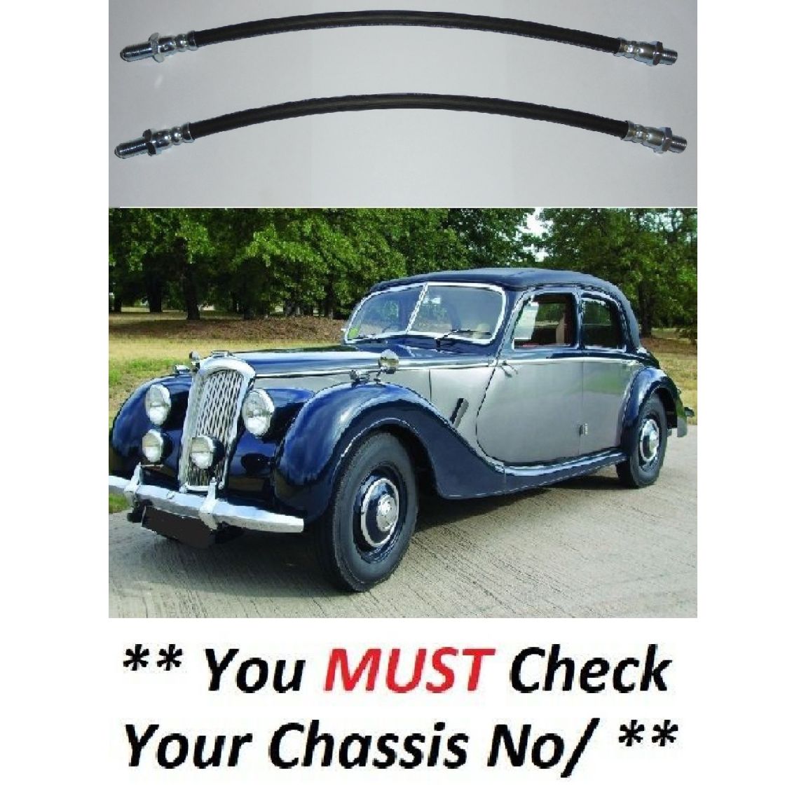 FRONT BRAKE HOSES x2 (Riley RMB 2-1/2 Litre) (** To Ch. 3,070 Only **) (** 1946- 48 Only **) 
