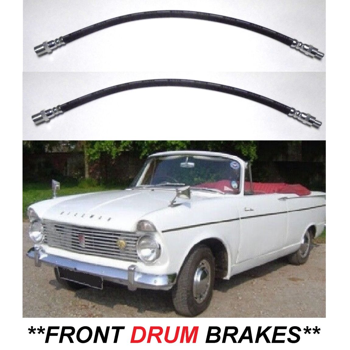 FRONT BRAKE HOSES x2 (Hillman Super Minx) (Ser.1) (** Front Drum Brakes **) (1961- 62)  